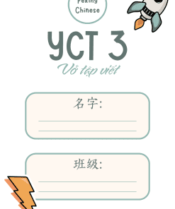 Vở tập viết giáo trình YCT 3