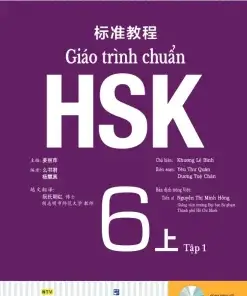 [Sách, PPT] Giáo trình Chuẩn HSK 6 bản tiếng Việt